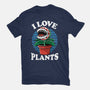 I Love Plants-Mens-Heavyweight-Tee-fanfreak1