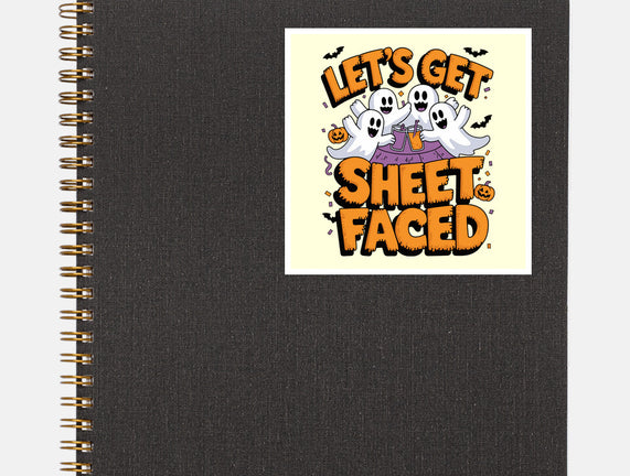 Let's Get Sheet Faced