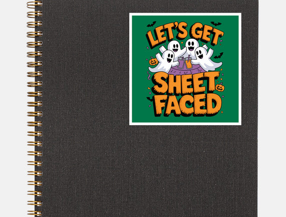 Let's Get Sheet Faced