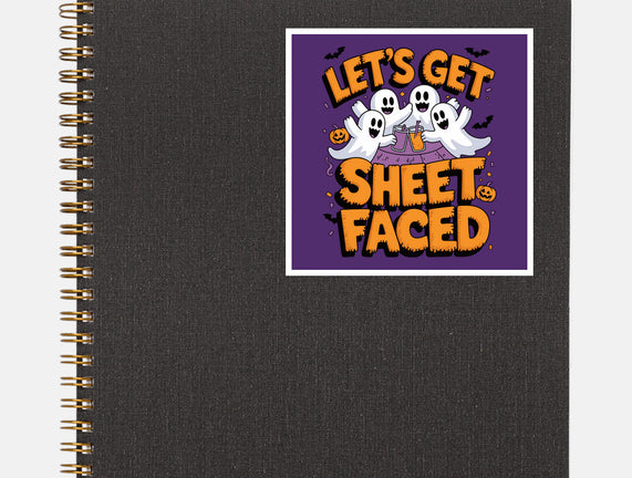 Let's Get Sheet Faced