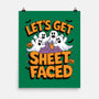 Let's Get Sheet Faced-None-Matte-Poster-Kordiush