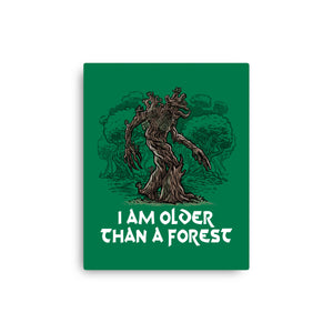 Older Than A Forest