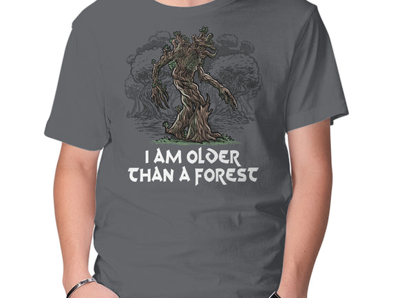 Older Than A Forest