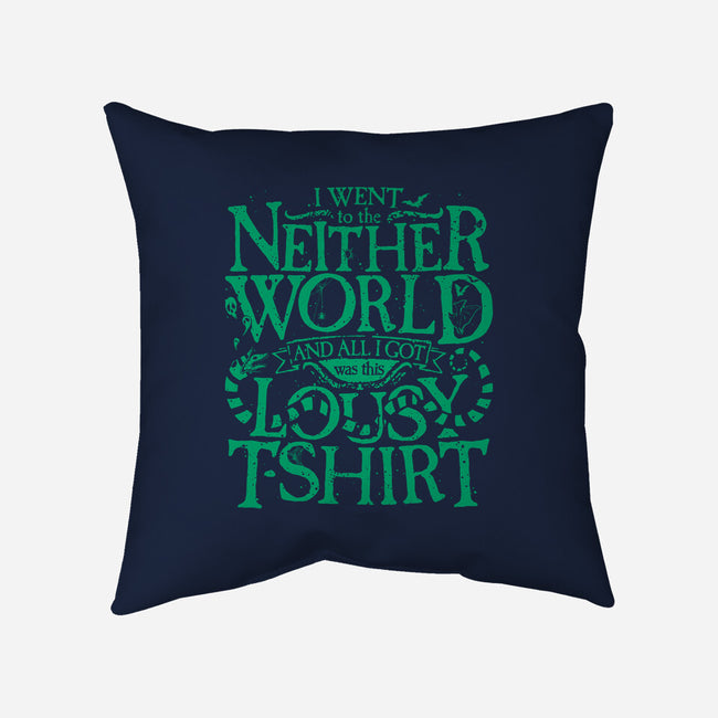 Went To The Neitherworld-None-Removable Cover w Insert-Throw Pillow-teesgeex