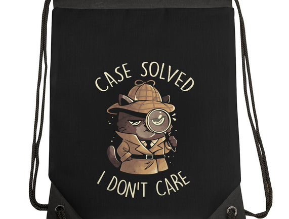 Case Solved I Don't Care