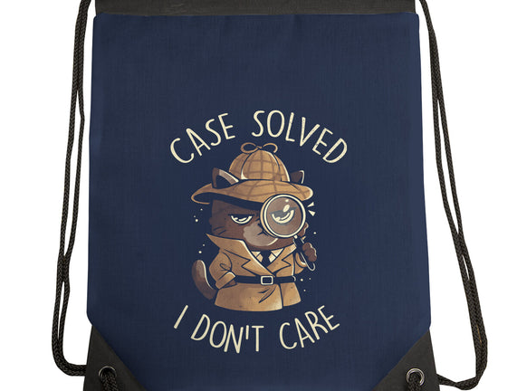 Case Solved I Don't Care