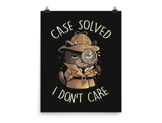 Case Solved I Don't Care