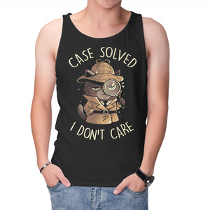 Case Solved I Don't Care