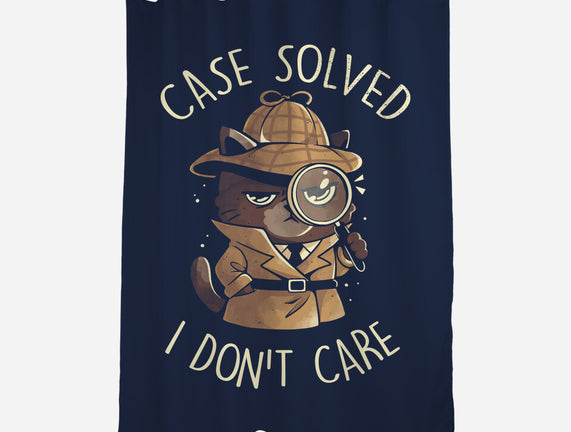 Case Solved I Don't Care