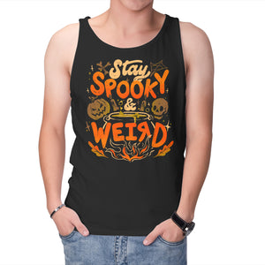 Stay Spooky And Weird