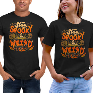 Stay Spooky And Weird