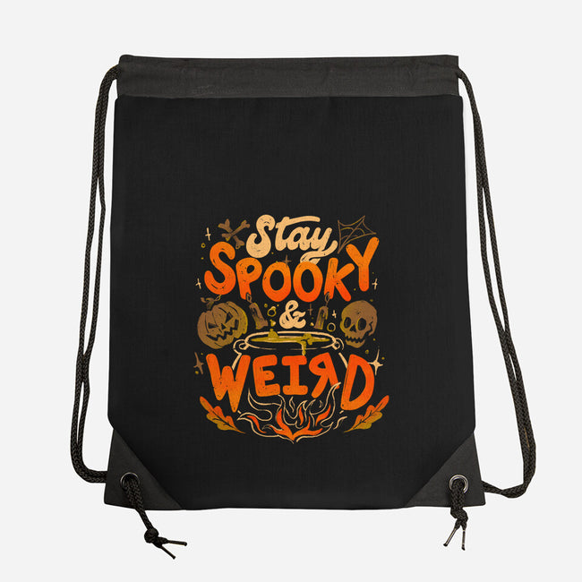 Stay Spooky And Weird-None-Drawstring-Bag-eduely