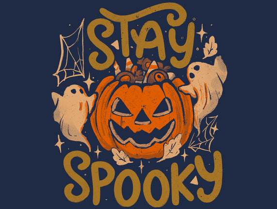 Stay Spooky