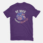 Be Nice I Might Blow Up-Womens-Fitted-Tee-Estudio Horta