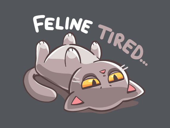 Feline Tired