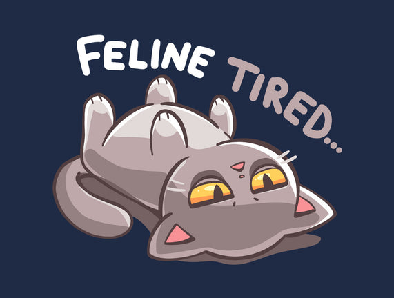 Feline Tired