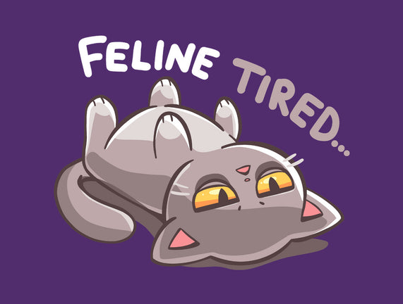 Feline Tired