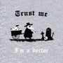 I Am A Doctor Trust Me-Mens-Heavyweight-Tee-Mattania