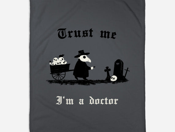 I Am A Doctor Trust Me