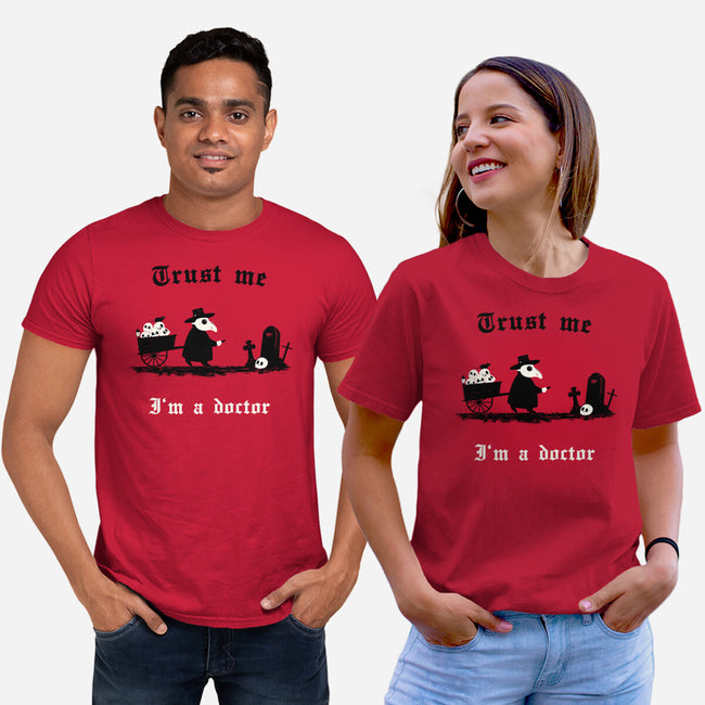 I Am A Doctor Trust Me-Unisex-Basic-Tee-Mattania