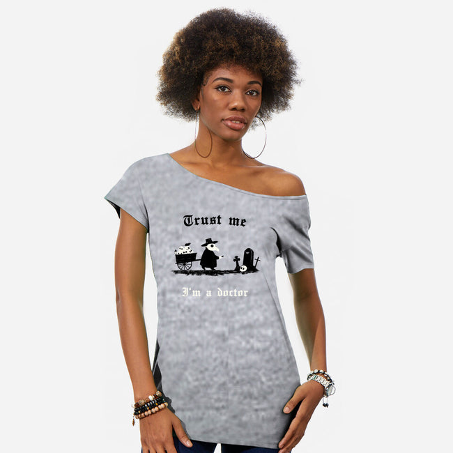 I Am A Doctor Trust Me-Womens-Off Shoulder-Tee-Mattania