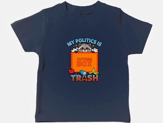 My Politics Is Trash