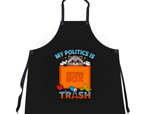 My Politics Is Trash