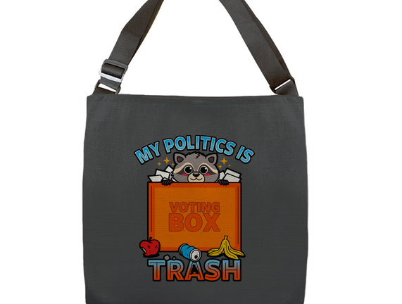 My Politics Is Trash