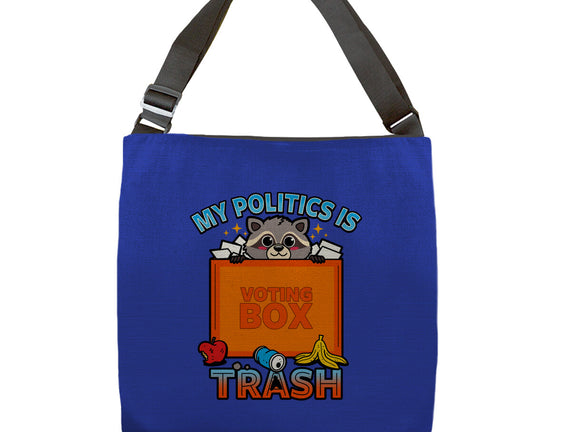 My Politics Is Trash