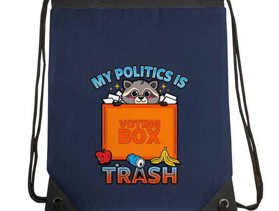 My Politics Is Trash