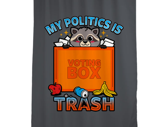 My Politics Is Trash