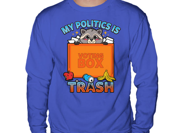 My Politics Is Trash