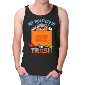 My Politics Is Trash