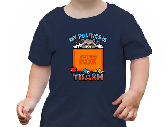 My Politics Is Trash