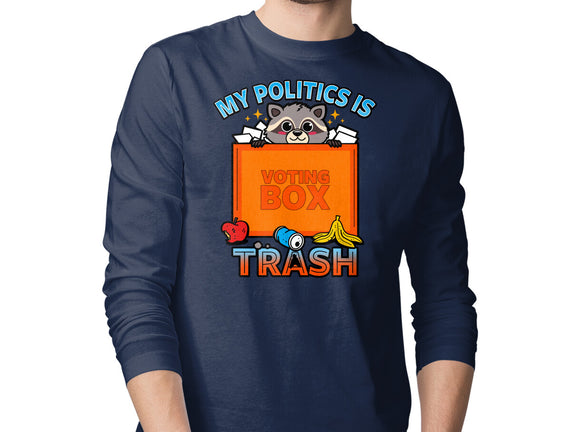 My Politics Is Trash