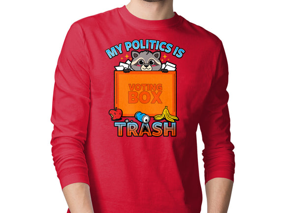 My Politics Is Trash