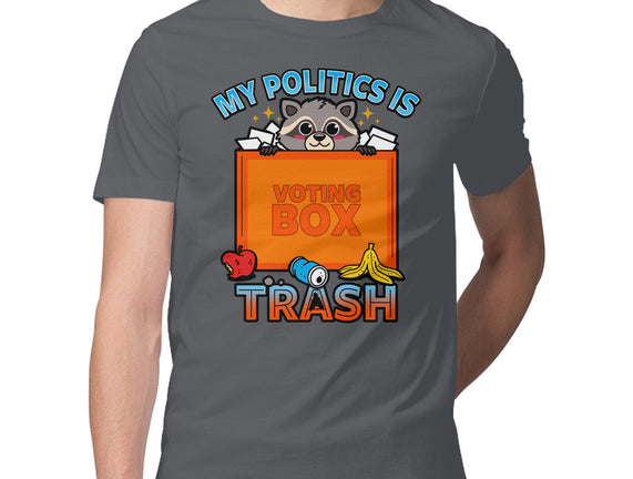 My Politics Is Trash