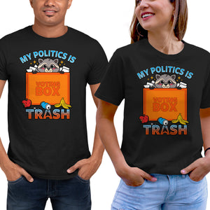 My Politics Is Trash