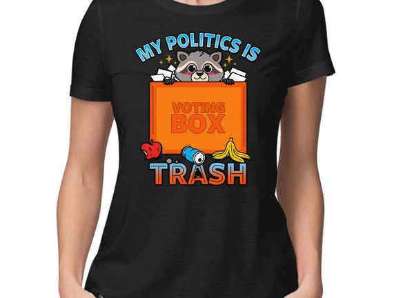 My Politics Is Trash