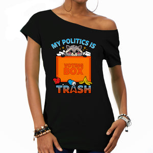 My Politics Is Trash