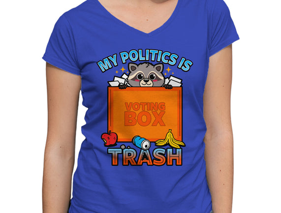 My Politics Is Trash