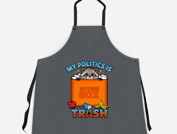 My Politics Is Trash