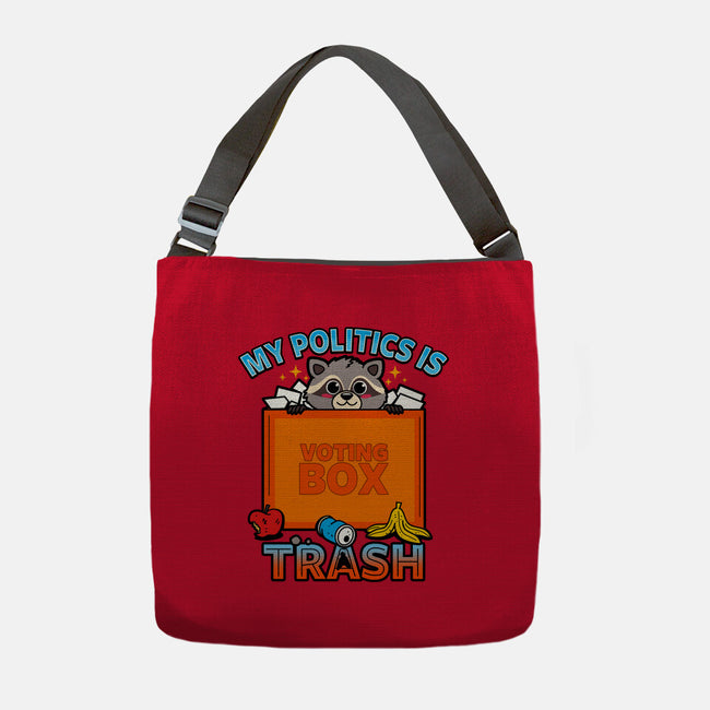 My Politics Is Trash-None-Adjustable Tote-Bag-Boggs Nicolas