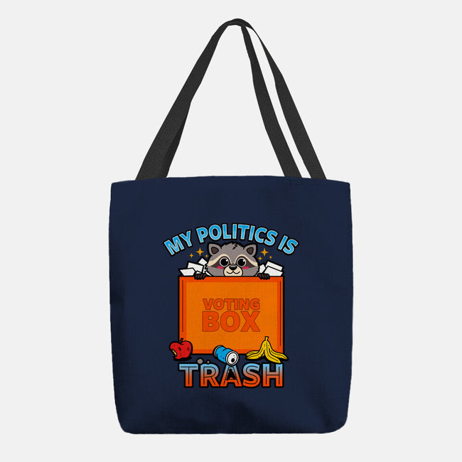 My Politics Is Trash-None-Basic Tote-Bag-Boggs Nicolas