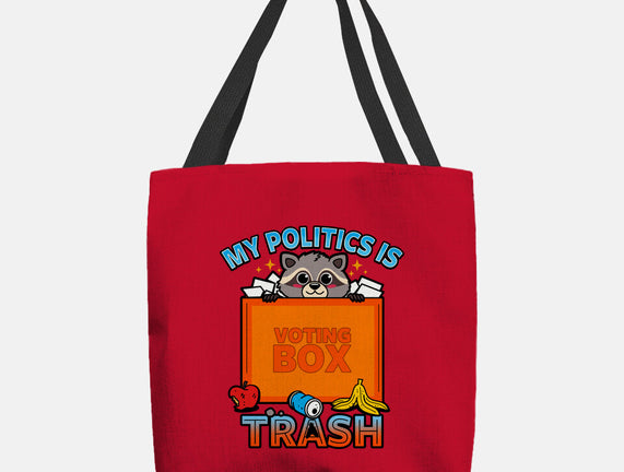 My Politics Is Trash