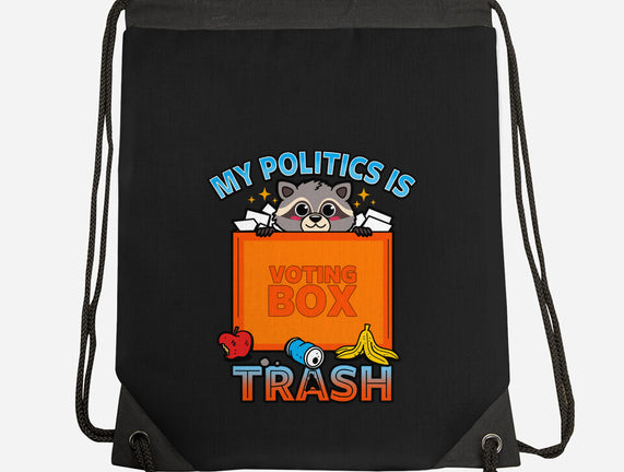 My Politics Is Trash