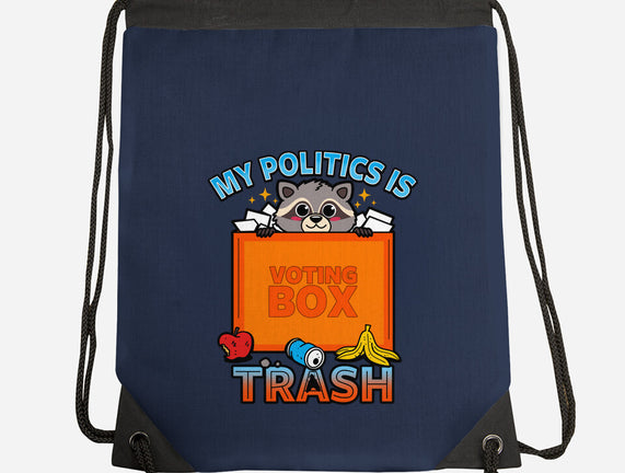 My Politics Is Trash