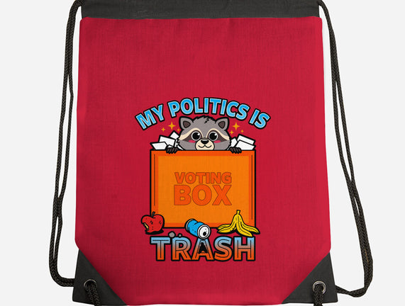 My Politics Is Trash