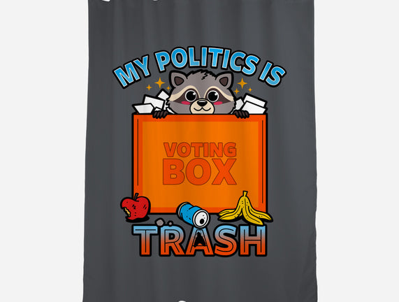 My Politics Is Trash