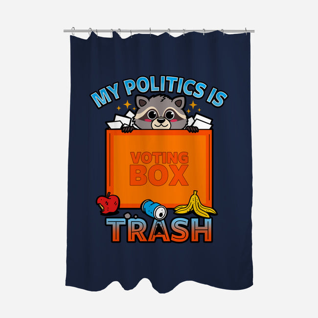 My Politics Is Trash-None-Polyester-Shower Curtain-Boggs Nicolas